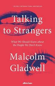 TALKING TO STRANGERS | 9780241351574 | MALCOLM GLADWELL