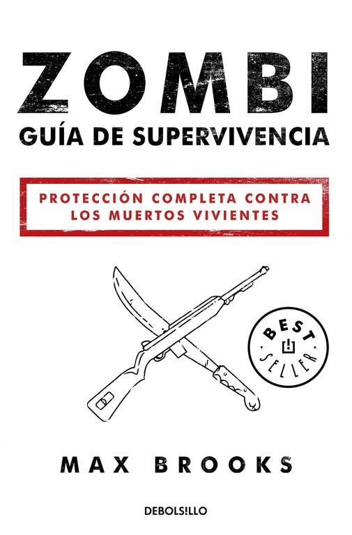 ZOMBI. GUIA DE SUPERVIVENCIA | 9788490627600 | BROOKS, MAX