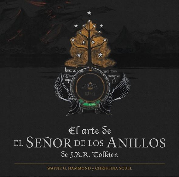 EL ARTE DE EL SEÑOR DE LOS ANILLOS | 9788445002759 | TOLKIEN, J.R.R.T HAMMOND/SCULL