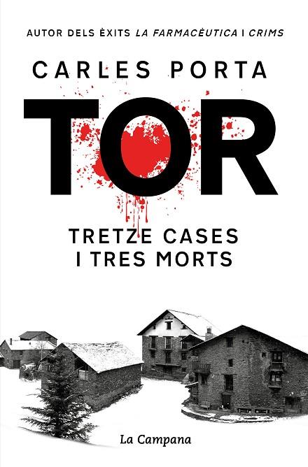 TOR. TRETZE CASES I TRES MORTS (EDICIÓ DEFINITIVA) | 9788419245748 | PORTA, CARLES