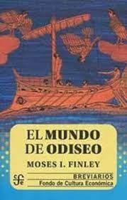 EL MUNDO DE ODISEO | 9786071620798 | MOSES FINLEY