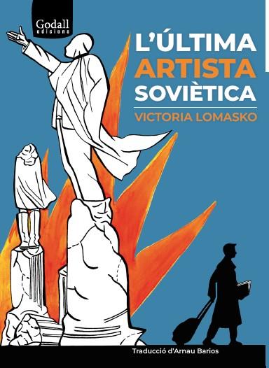 L'ÚLTIMA ARTISTA SOVIÈTICA | 9788412455793 | LOMASKO, VICTORIA