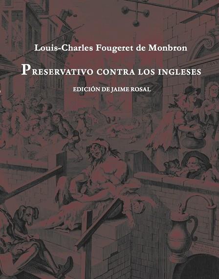 PRESERVATIVO CONTRA LOS INGLESES | 9788412019926 | DE MONBRON, LOUIS-CHARLES FOUGERET