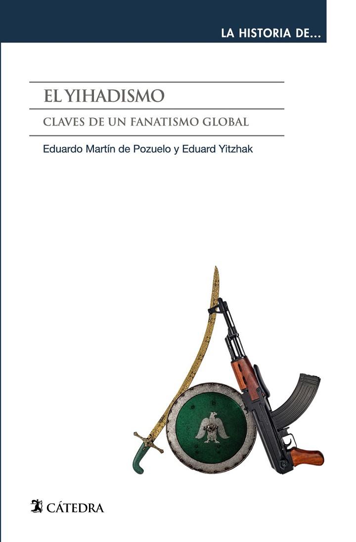 EL YIHADISMO | 9788437643335 | MARTIN DE POZUELO, EDUARDO/YITZHAK, EDUARD