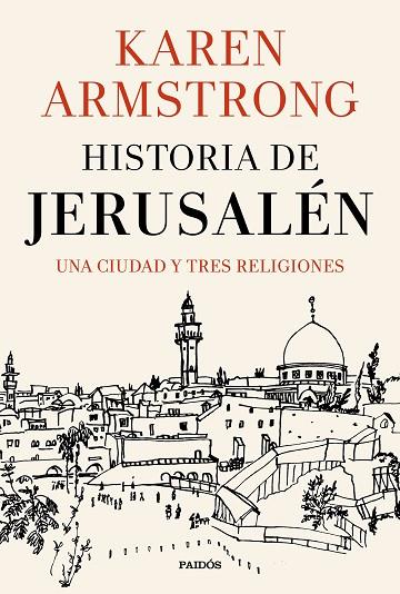 HISTORIA DE JERUSALéN | 9788449333811 | ARMSTRONG, KAREN