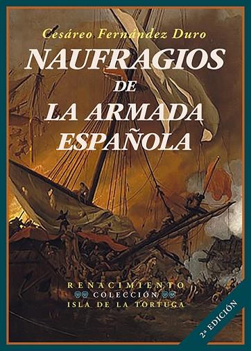 NAUFRAGIOS DE LA ARMADA ESPAÑOLA | 9788419231567 | FERNÁNDEZ DURO, CESÁREO