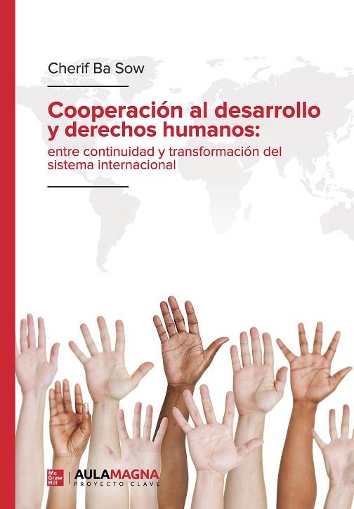 COOPERACIÓN AL DESARROLLO Y DERECHOS HUMANOS: | 9788417979003 | BA SOW, CHERIF