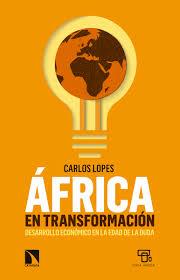 ÁFRICA EN TRANSFORMACIÓN | 9788490977279 | LOPES, CARLOS