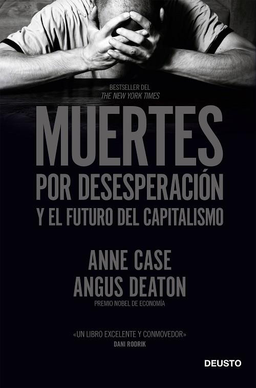 MUERTES POR DESESPERACIÓN Y EL FUTURO DEL CAPITALISMO | 9788423431960 | CASE Y ANGUS DEATON, ANNE