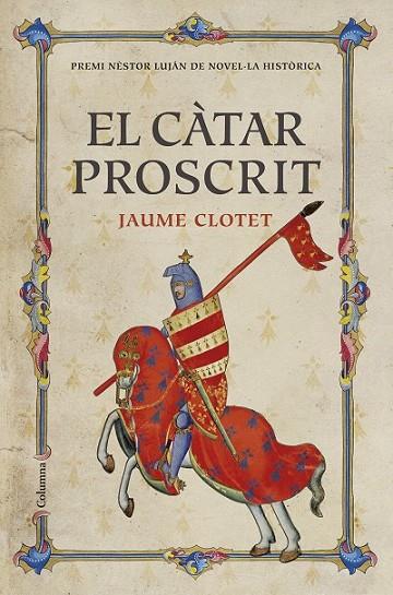 EL CATAR PROSCRIT | 9788466421430 | CLOTET, JAUME
