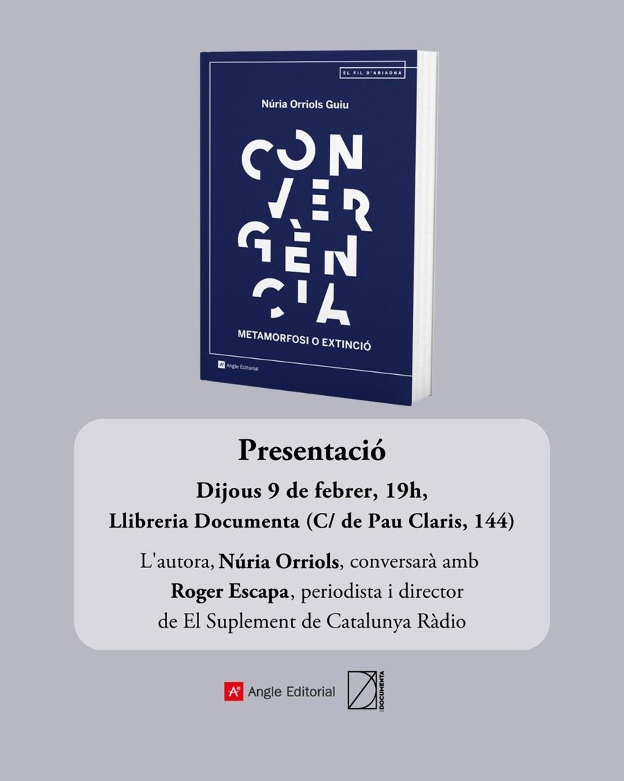 Presentació «Convergència: Metamorfosi o extinció» de Núria Orriols Guiu - 