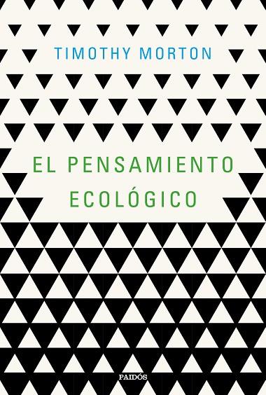 EL PENSAMIENTO ECOLÓGICO | 9788449334870 | MORTON, TIMOTHY