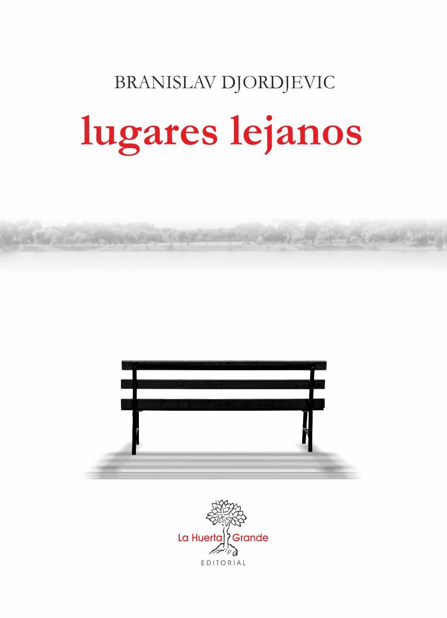 LUGARES LEJANOS | 9788417118150 | DJORJEVIC, BRANISLAV