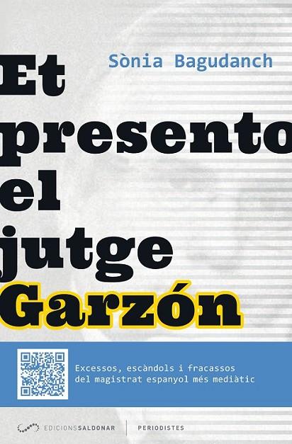 ET PRESENTO EL JUTGE GARZON | 9788494116407 | BAGUDANCH