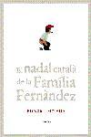NADAL CATALA DE LA FAMILIA FER.. | 9788497871532 | FAMILIA FERNANDEZ