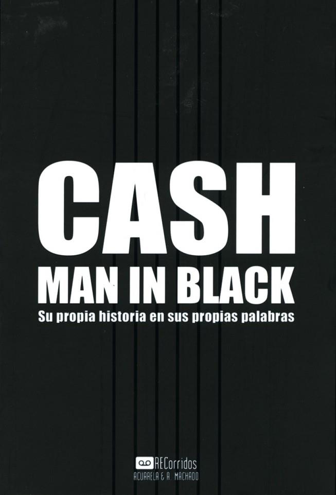 CASH. MAN IN BLACK | 9788477743460 | CASH, JOHNNY