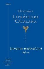 HISTORIA DE LA LITERATURA CATALANA VOL. 3 LITERATURA MEDIAVAL (3). SEGLES XV | 9788441224063 | BROCH I HUESA, ·LEX / BADIA P·MIES, LOLA
