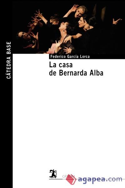 LA CASA DE BERNARDA ALBA | 9788437637983 | GARCÍA LORCA, FEDERICO