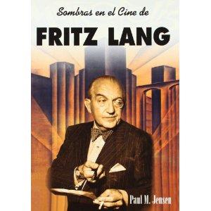 FRITZ LANG, SOMBRAS EN CINE | 9788495121059 | JENSEN