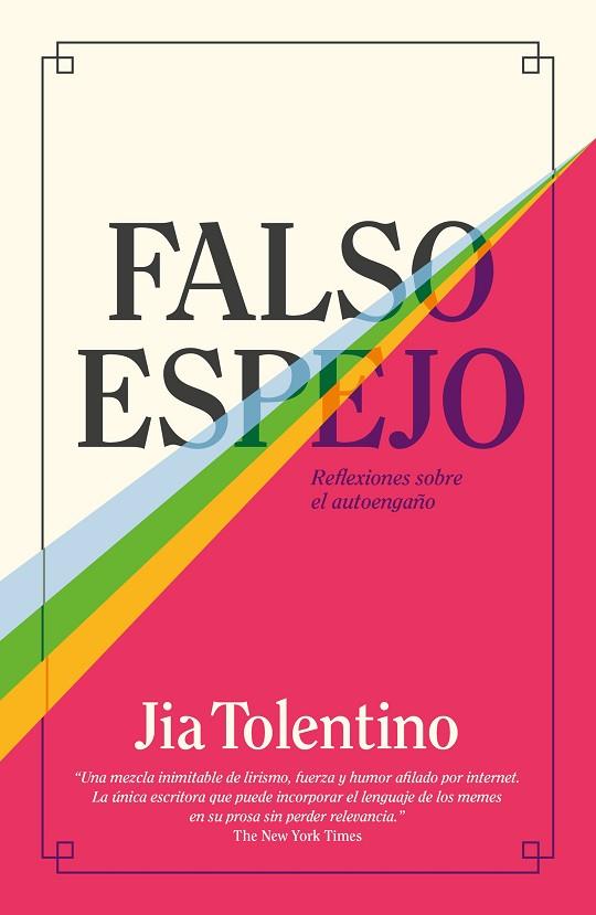 FALSO ESPEJO | 9788499987873 | TOLENTINO, JIA
