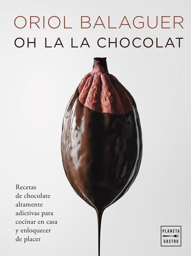 OH LA LA CHOCOLAT | 9788408281658 | BALAGUER, ORIOL