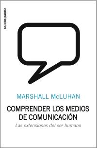 COMPRENDER LOS MEDIOS DE COMUNIC | 9788449322037 | MCLUHAN