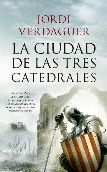 LA CIUDAD DE LAS TRES CATEDRALES | 9788417229764 | VERDAGUER VILA-SIVILL, JORDI
