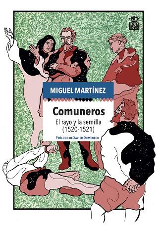 COMUNEROS | 9788416537839 | MARTÍNEZ GARCÍA, MIGUEL