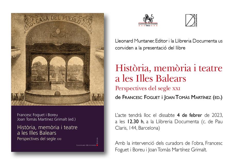Presentació «Història, memòria i teatre a les Illes Balears. Perspectives del segle XXI» - 