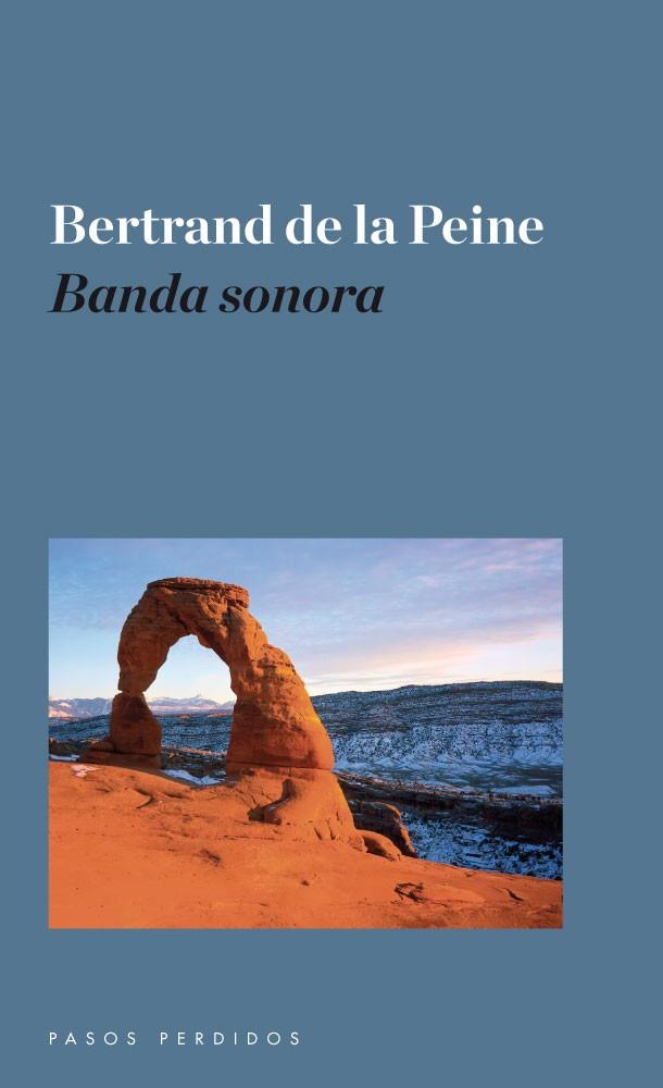 BANDA SONORA | 9788493987978 | DE LA PEINE, BERTRAND