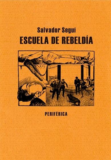 ESCUELA DE REBELDIA | 9788492865604 | SEGUI