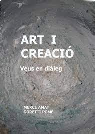 ART I CREACIÓ | 9788412654752 | AMAT BALLESTER, MERCÈ/POMÉ TARRÉS, GORETTI