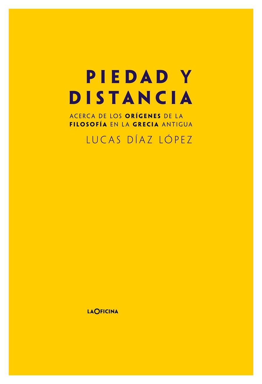 PIEDAD Y DISTANCIA. | 9788412113679 | DÍAZ LÓPEZ, LUCAS