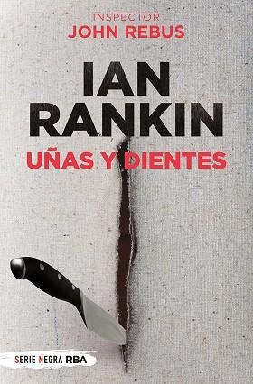 UÑAS Y DIENTES (BOLSILLO) | 9788491877875 | RANKIN IAN