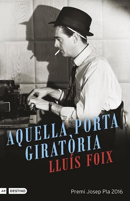 AQUELLA PORTA GIRATÒRIA | 9788497102612 | FOIX, LLUIS