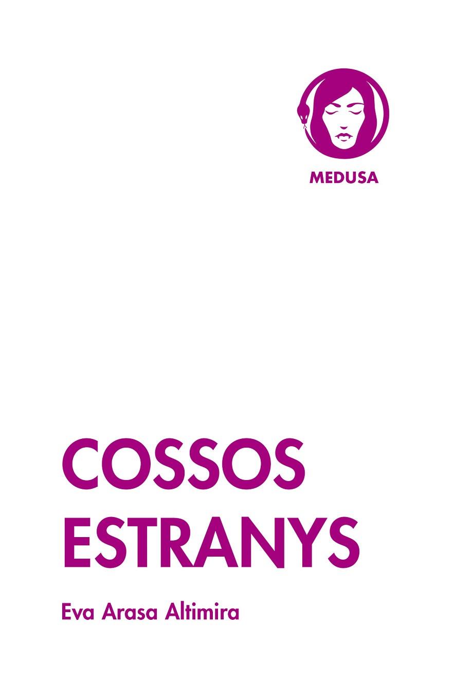 COSSOS ESTRANYS | 9788419202161 | ARASA ALTIMIRA, EVA