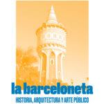 LA BARCELONETA (CASTELLÀ) HISTORIA, ARQUITECTURA I ARTE PÚBLICO  | 8437013699310 | EL GLOBUS VERMELL