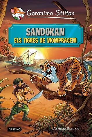 SANDOKAN. ELS TIGRES DE MOMPRACEM | 9788490578230 | STILTON
