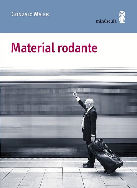 MATERIAL RODANTE | 9788494353932 | MAIER, GONZALO