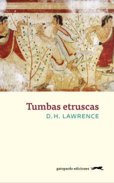 TUMBAS ETRUSCAS | 9788494426360 | LAWRENCE, D.H.