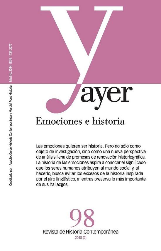 AYER 98 - EMOCIONES E HISTORIA | 9788415963691 | DÍAZ FREIRE, JOSÉ JAVIER