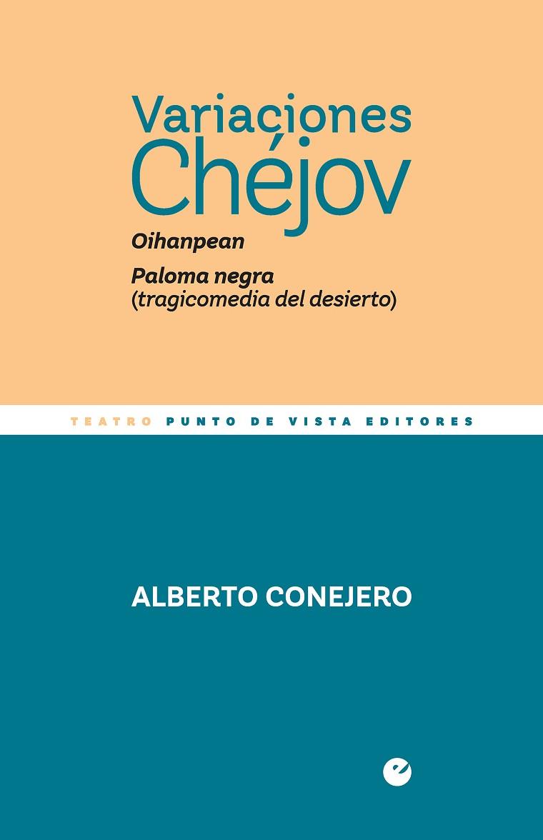 VARIACIONES CHÉJOV | 9788418322457 | CONEJERO, ALBERTO