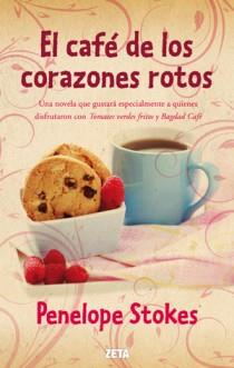 EL CAFE DE LOS CORAZONES ROTOS | 9788498725810 | STOKES