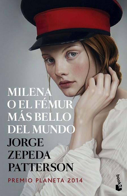 MILENA O EL FEMUR MAS BELLO DEL MUNDO | 9788408142669 | ZEPEDA PATTERSON, JORGE