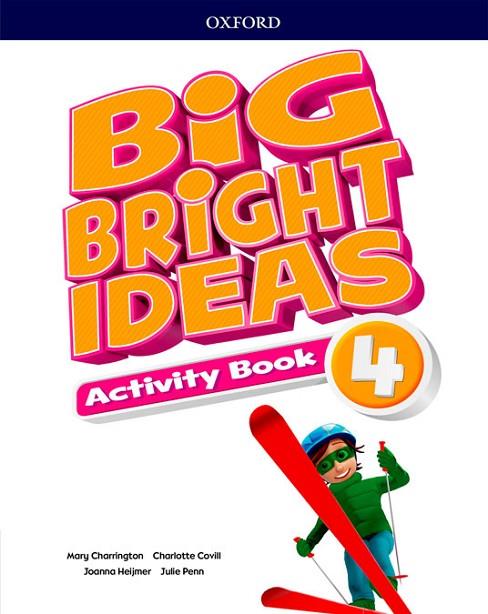 BIG BRIGHT IDEAS 4. ACTIVITY BOOK | 9780194109772