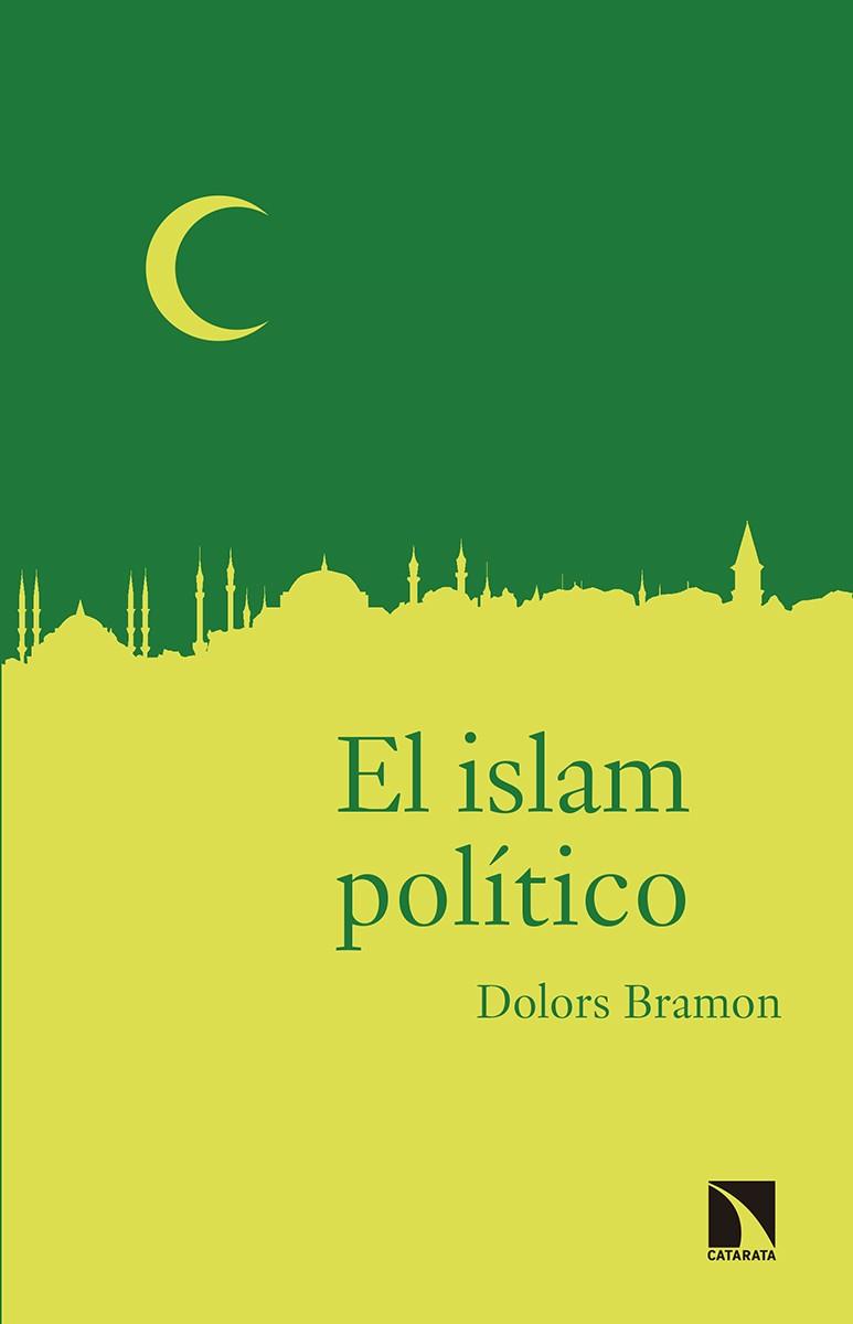 EL ISLAM POLÍTICO | 9788490973042 | BRAMON PLANAS, DOLORS
