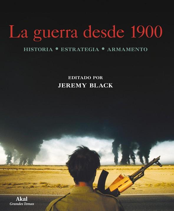 LA GUERRA DESDE 1900 | 9788446034186 | JEREMY BLACK