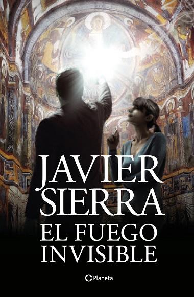 EL FUEGO INVISIBLE | 9788408195115 | SIERRA, JAVIER