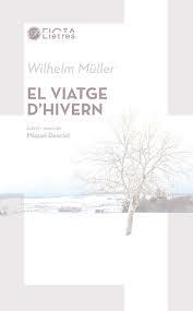 EL VIATGE D'HIVERN | 9788494610462 | MULLER, WILHELM/ DESCLOT, MIQUEL
