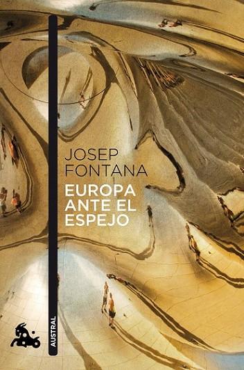 EUROPA ANTE EL ESPEJO | 9788408114246 | FONTANA, JOSEP
